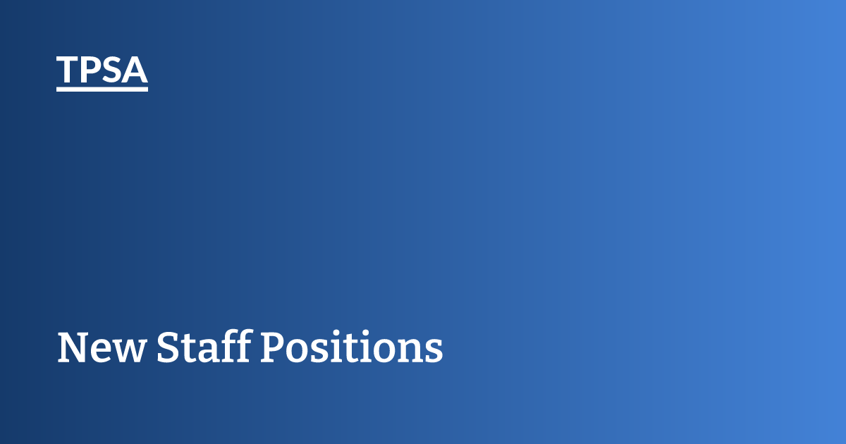 New Staff Positions